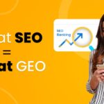 Great SEO = Great GEO But What Does Google Really Mean?