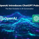 OpenAI Introduces ChatGPT Pulse: A Fresh Way to Spark Conversations with AI