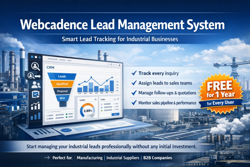 Why Webcadence Lead Management System is Ideal for Industrial Businesses